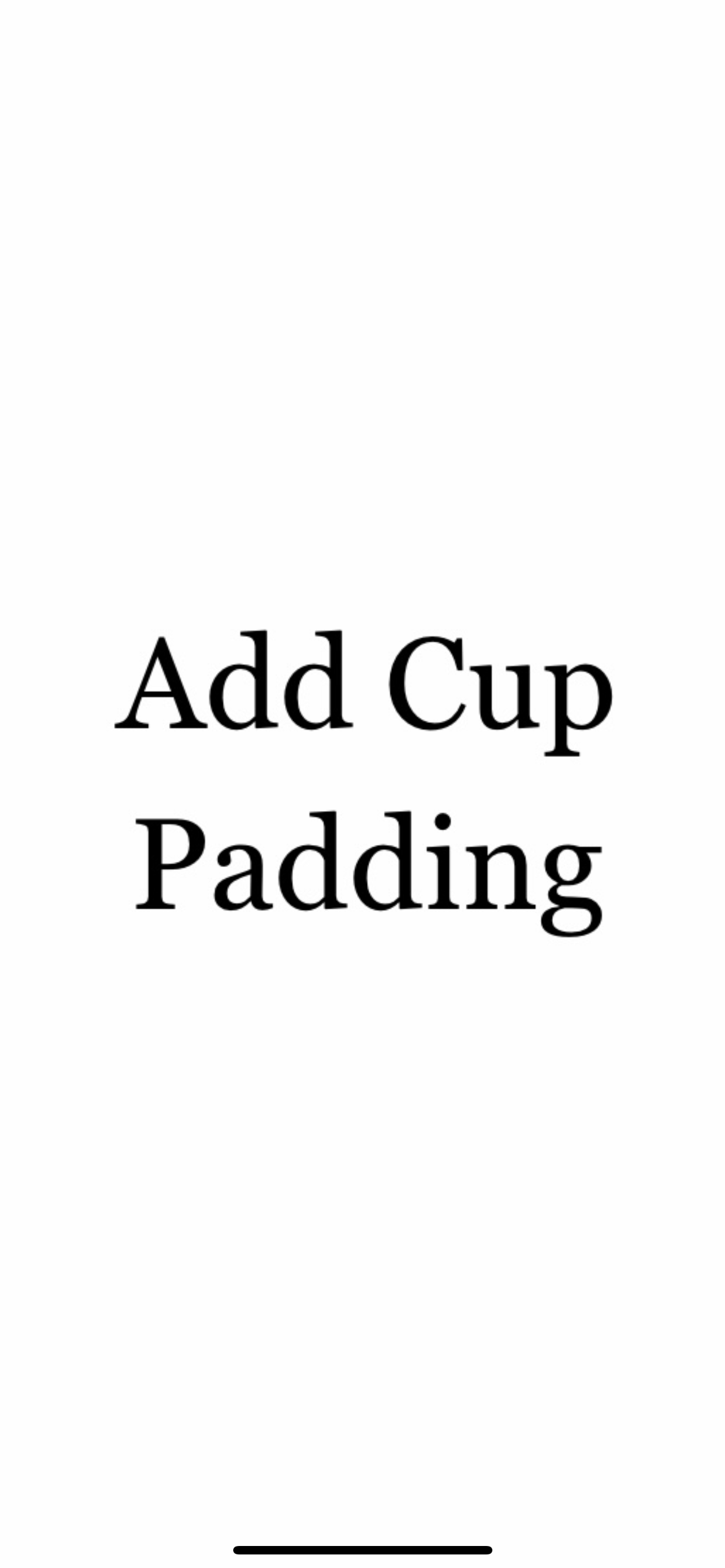 Cup Padding